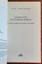Le due vite di Lucrezia Borgia - Utet