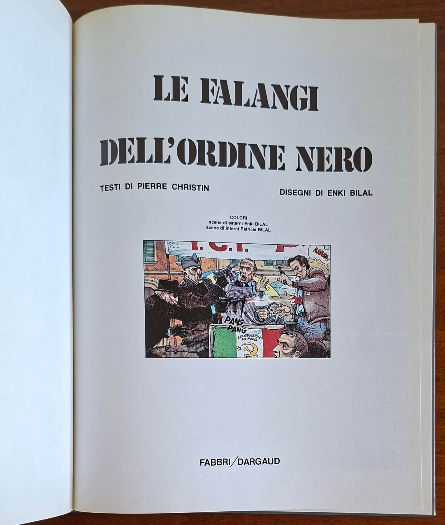 Le falangi dell'ordine nero - Pierre Christin - Enki Bilal - Fabbri - Dargaud