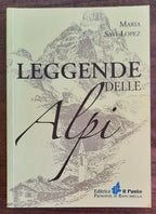 Leggende delle Alpi - di Maria Savi-lopez