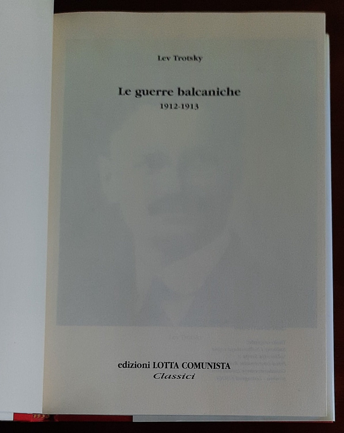 Le guerre balcaniche 1912 - 1913 - di Lev Trotsky
