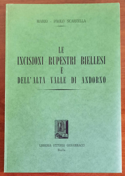 Le incisioni rupestri Biellesi e dell’Alta Valle di Andorno