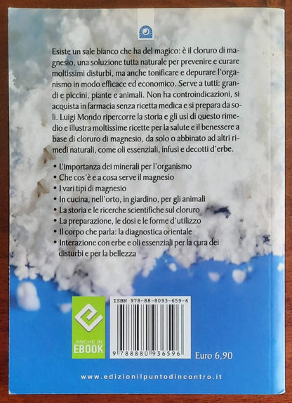 Le incredibili proprietà terapeutiche del cloruro di magnesio