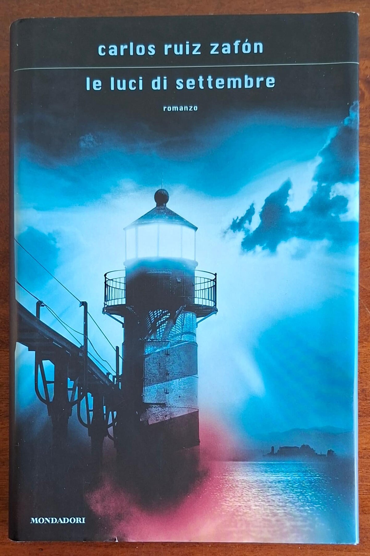 Le luci di settembre - Carlos Ruiz Zafon - Mondadori