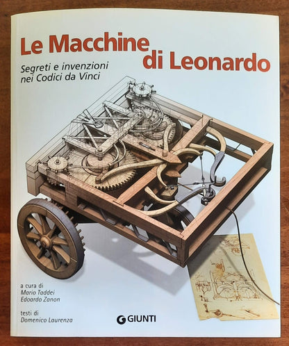 Le macchine di Leonardo. Segreti e invenzioni nei Codici da Vinci