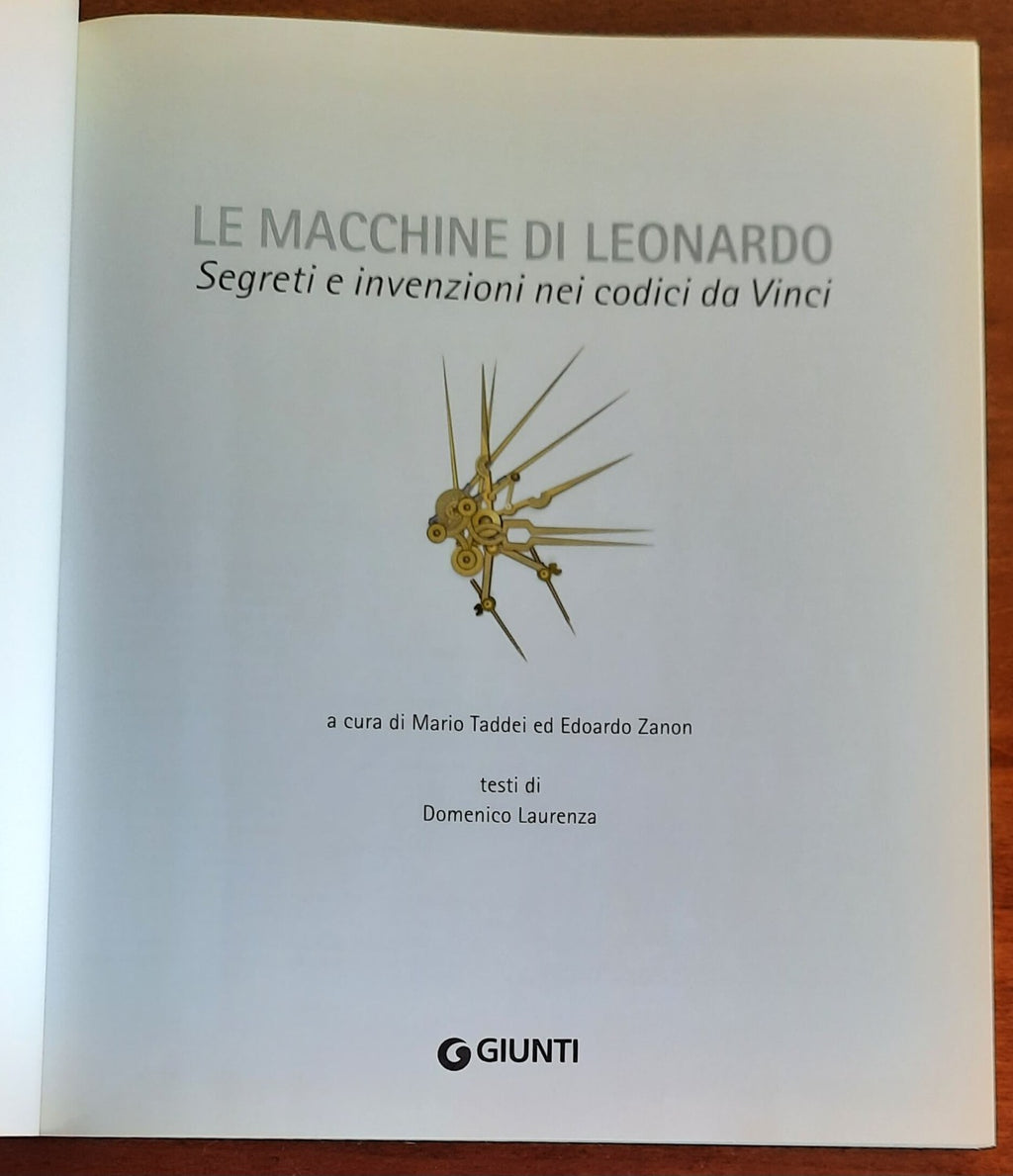 Le macchine di Leonardo. Segreti e invenzioni nei Codici da Vinci