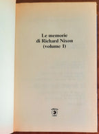 Le memorie di Richard Nixon - vol. 01 - Editoriale Corno