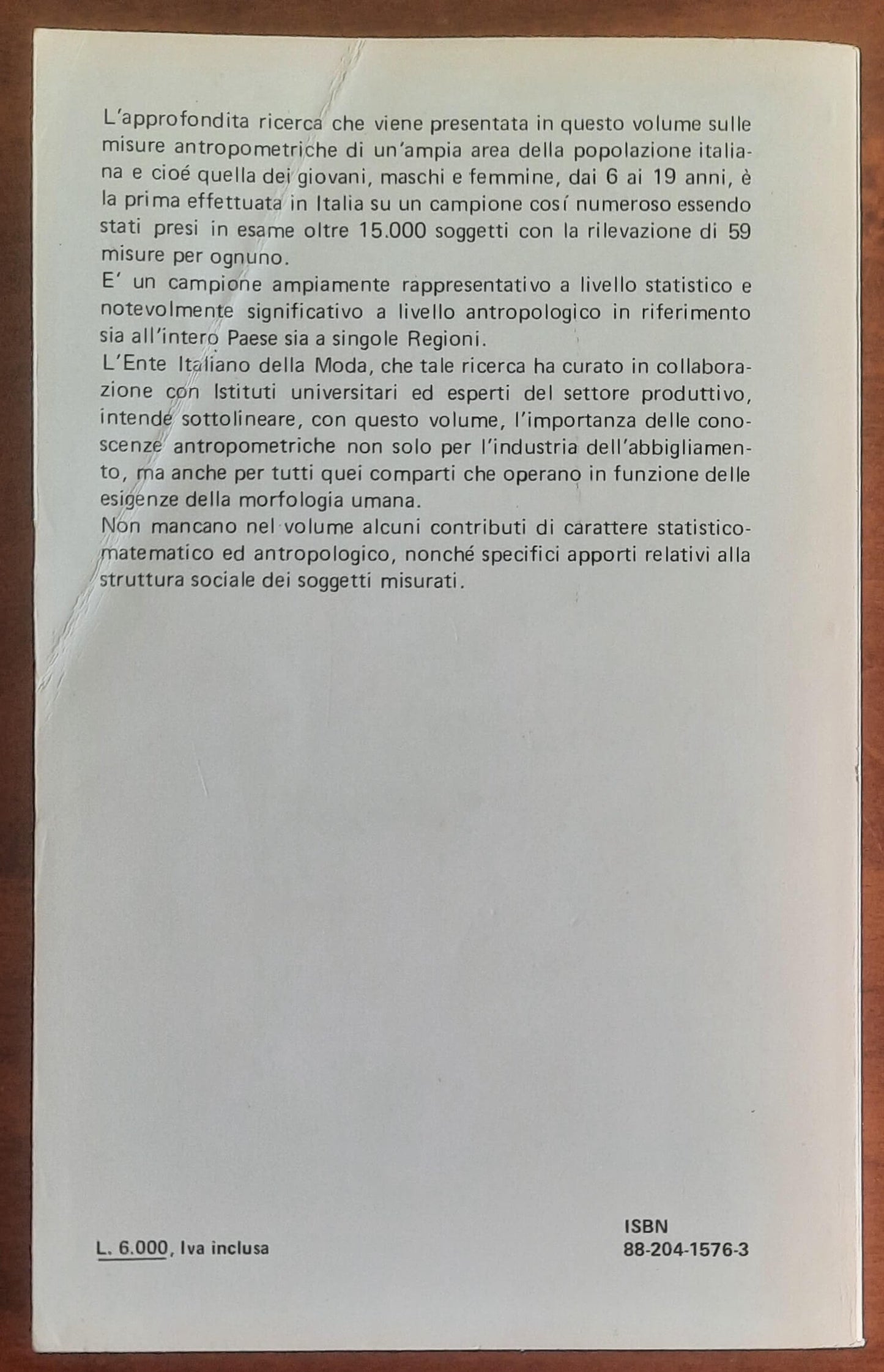 Le misure antropometriche della popolazione italiana. L’abbigliamento delle classi giovani dai 6 ai 19 anni