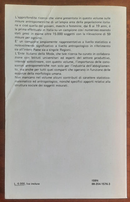 Le misure antropometriche della popolazione italiana. L’abbigliamento delle classi giovani dai 6 ai 19 anni