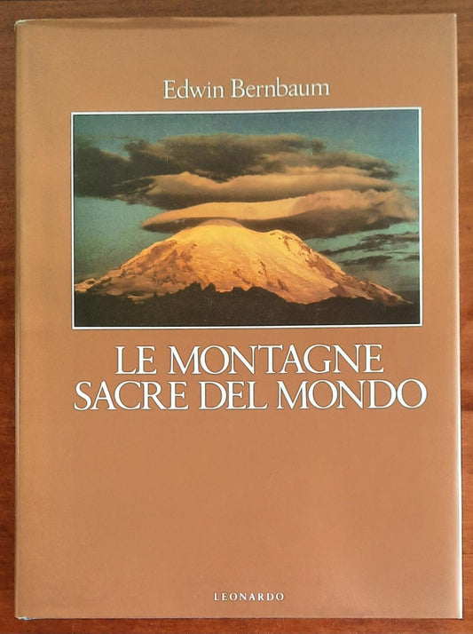Le montagne sacre del mondo - di Edwin Bernbaum