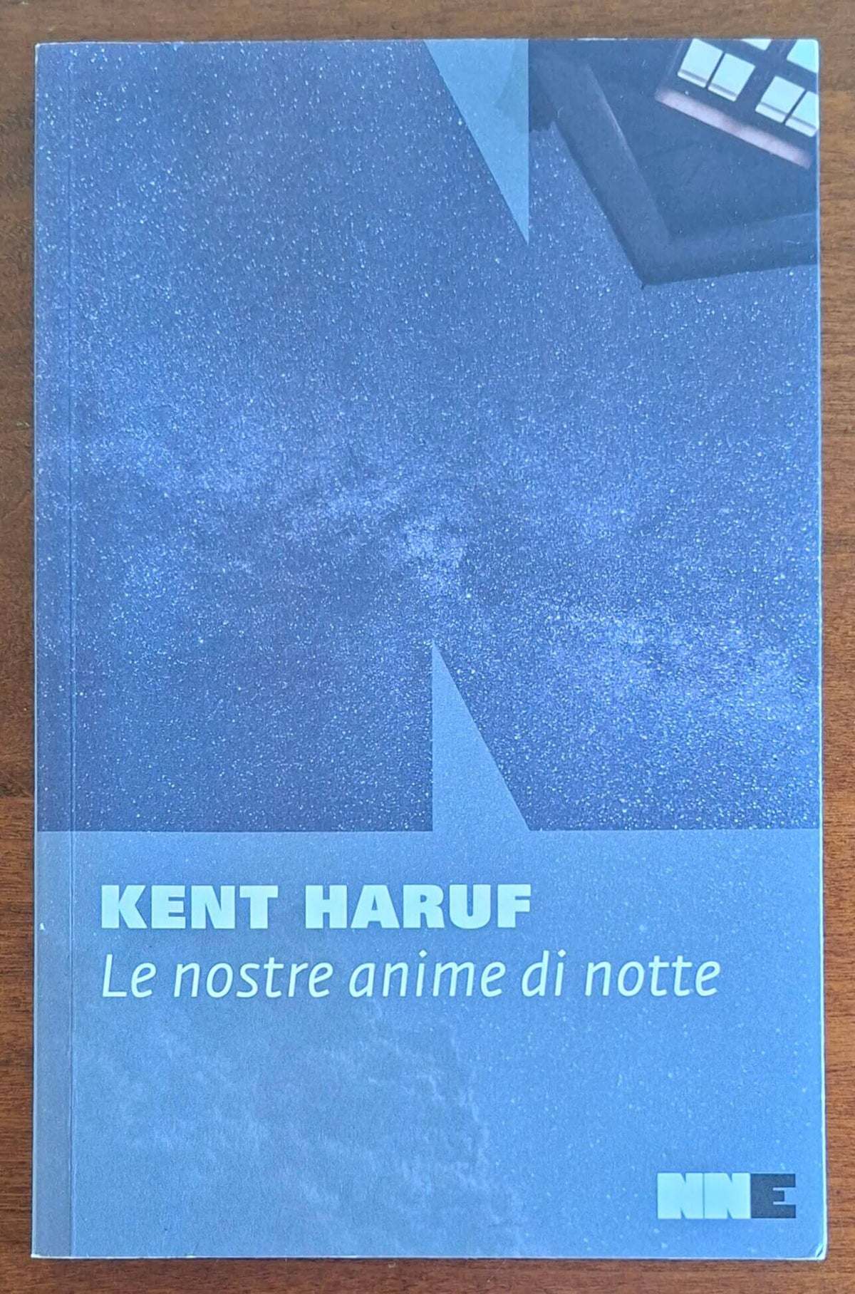 Le nostre anime di notte - di Kent Haruf - Nn Editore