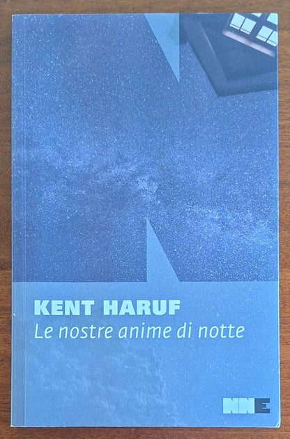 Le nostre anime di notte - di Kent Haruf - Nn Editore