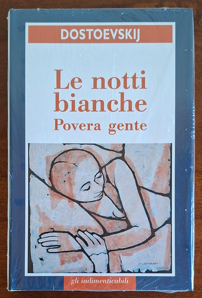 Le notti bianche - Povera gente - Dostoevskij - Ediz. San Paolo