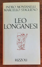 Leo Longanesi - Rizzoli - Libreria Biellese