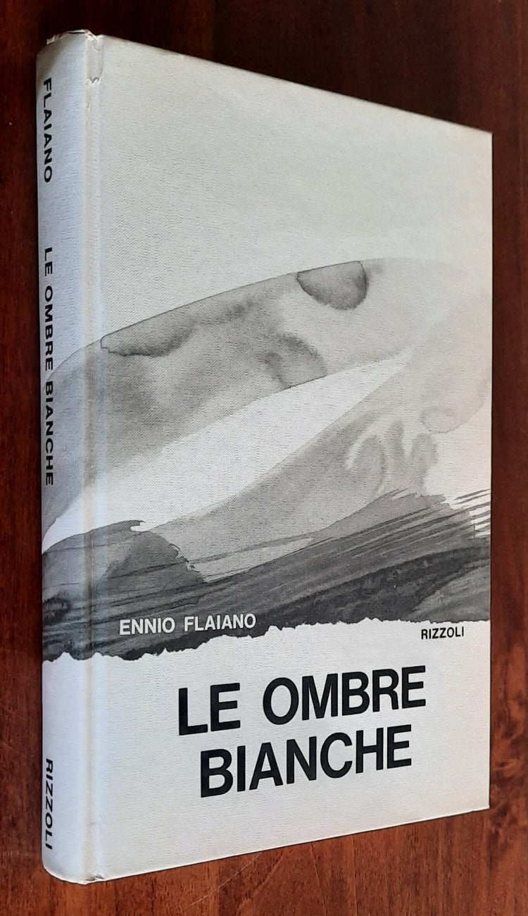 Le ombre bianche - Rizzoli - Libreria Biellese