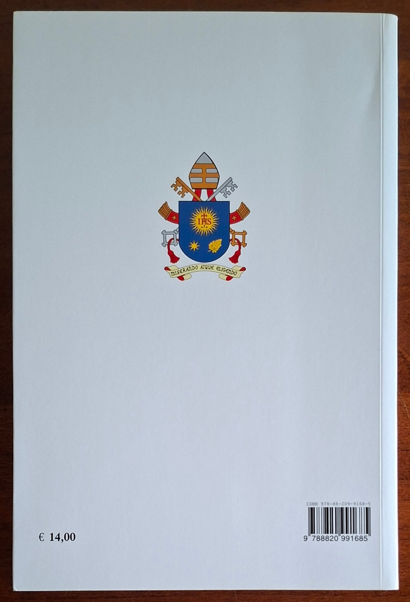 Le parole di Papa Francesco. Omelie del mattino. Nella Cappella della Domus Sanctae Marthae