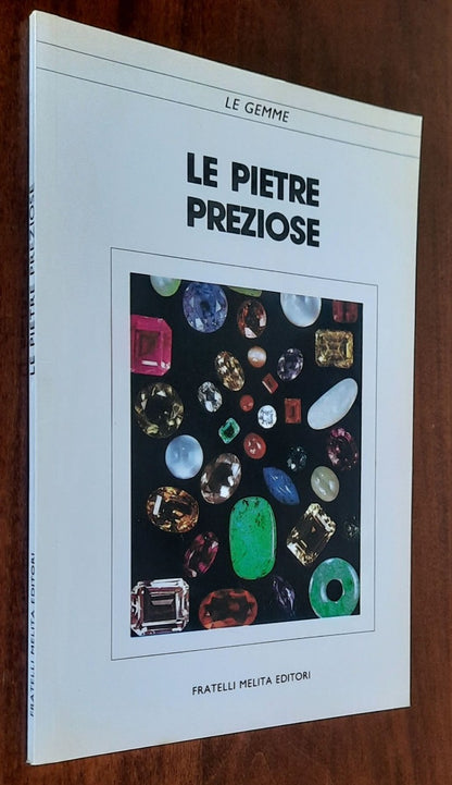 Le pietre preziose - Fratelli Melita Editori