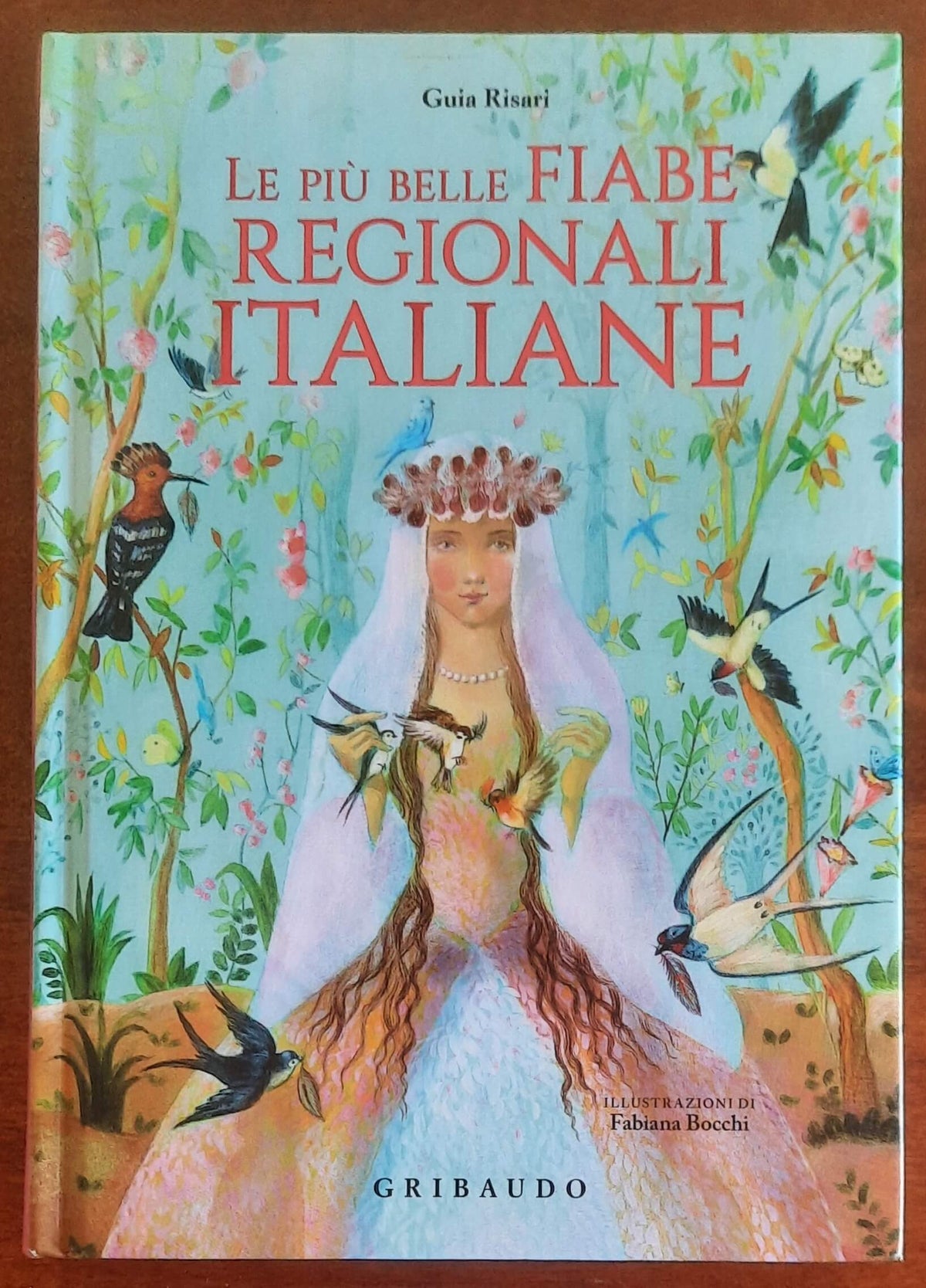 Le più belle fiabe regionali italiane - Gribaudo