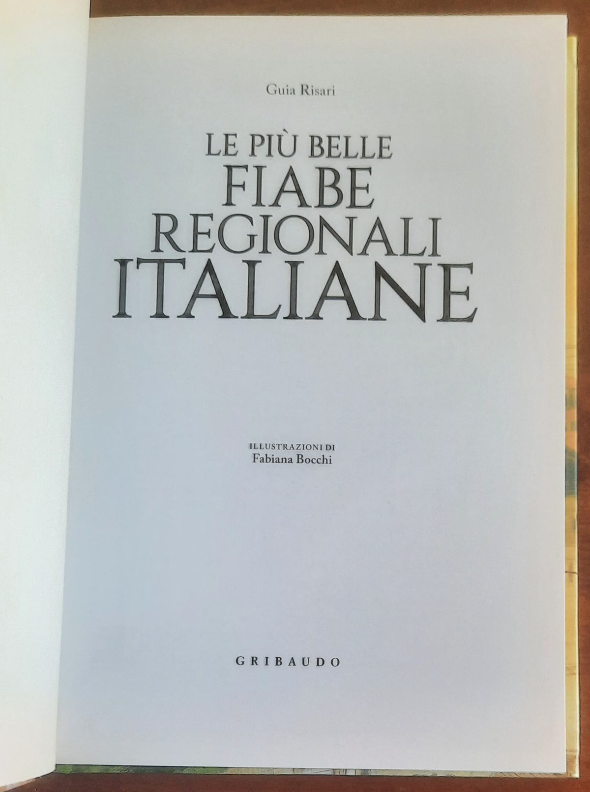 Le più belle fiabe regionali italiane - Gribaudo
