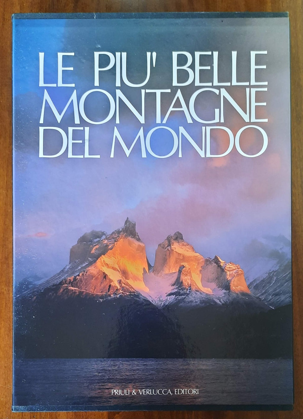 Le più belle montagne del mondo - Priuli & Verlucca