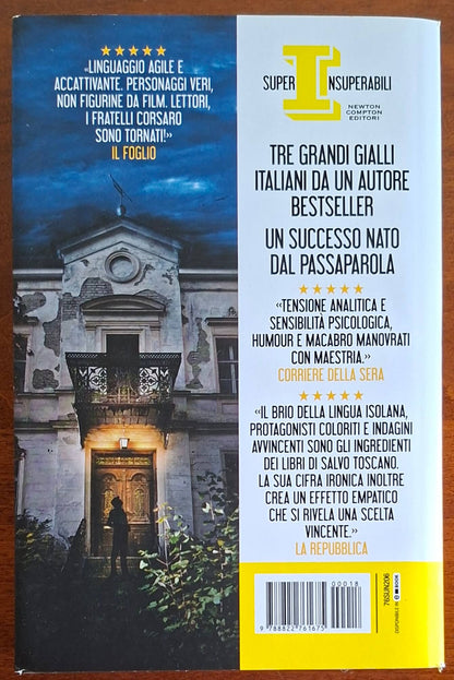Le prime tre indagini dei fratelli Corsaro. Ultimo appello - L'enigma Barabba - Sangue del mio sangue