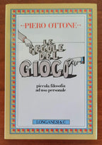 Le regole del gioco. Piccola filosofia ad uso personale - Libreria Biellese
