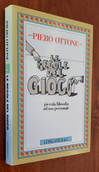 Le regole del gioco. Piccola filosofia ad uso personale - Libreria Biellese