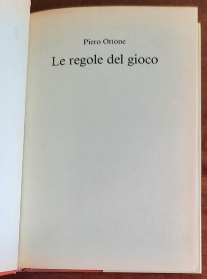 Le regole del gioco - di Piero Ottone - CDE