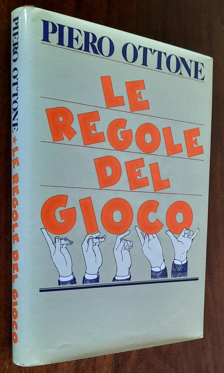 Le regole del gioco - di Piero Ottone - CDE