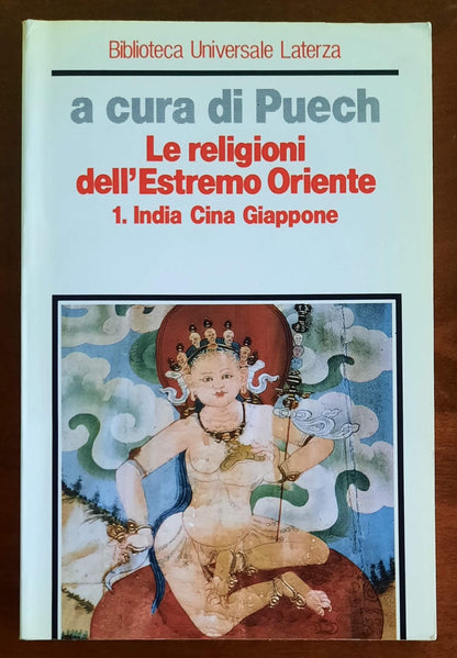 Le religioni dell’Estremo Oriente - vol. 1 - India, Cina, Giappone