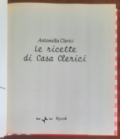 Le ricette di Casa Clerici - Rai Eri - Rizzoli