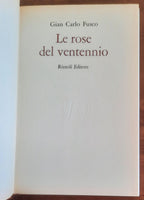 Le rose del ventennio - di Gian Carlo Fusco