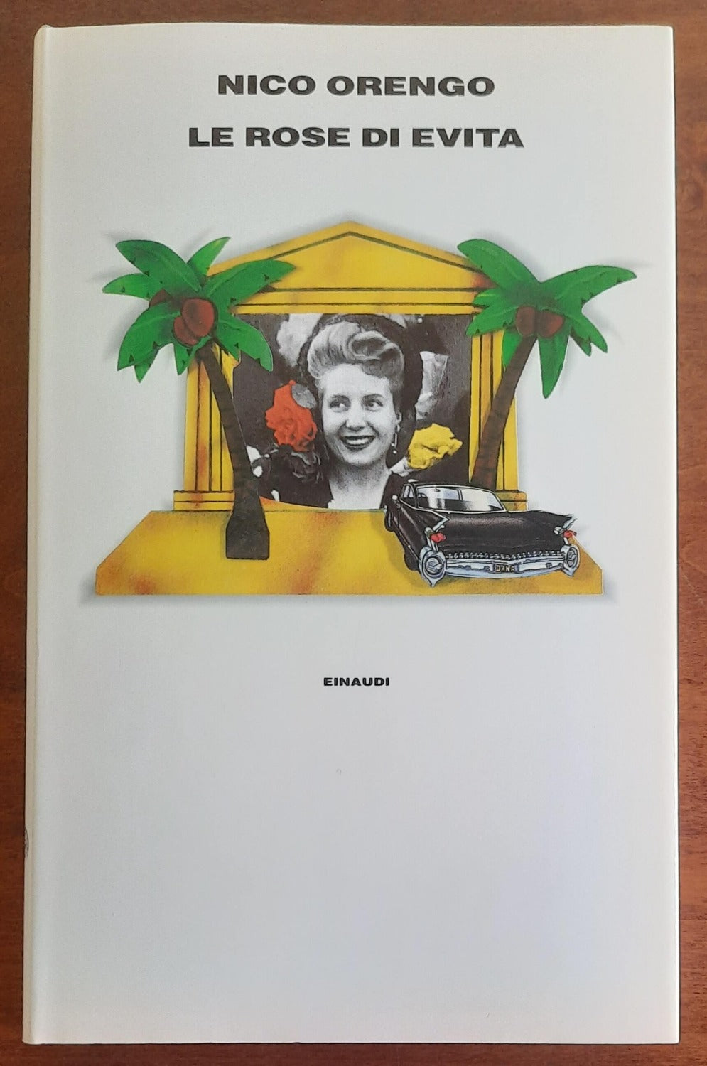 Le rose di Evita - Einaudi - 1990 - Libreria Biellese