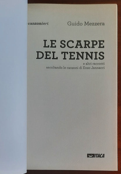 Le scarpe del tennis e altri racconti ascoltando le canzoni di Enzo Jannacci