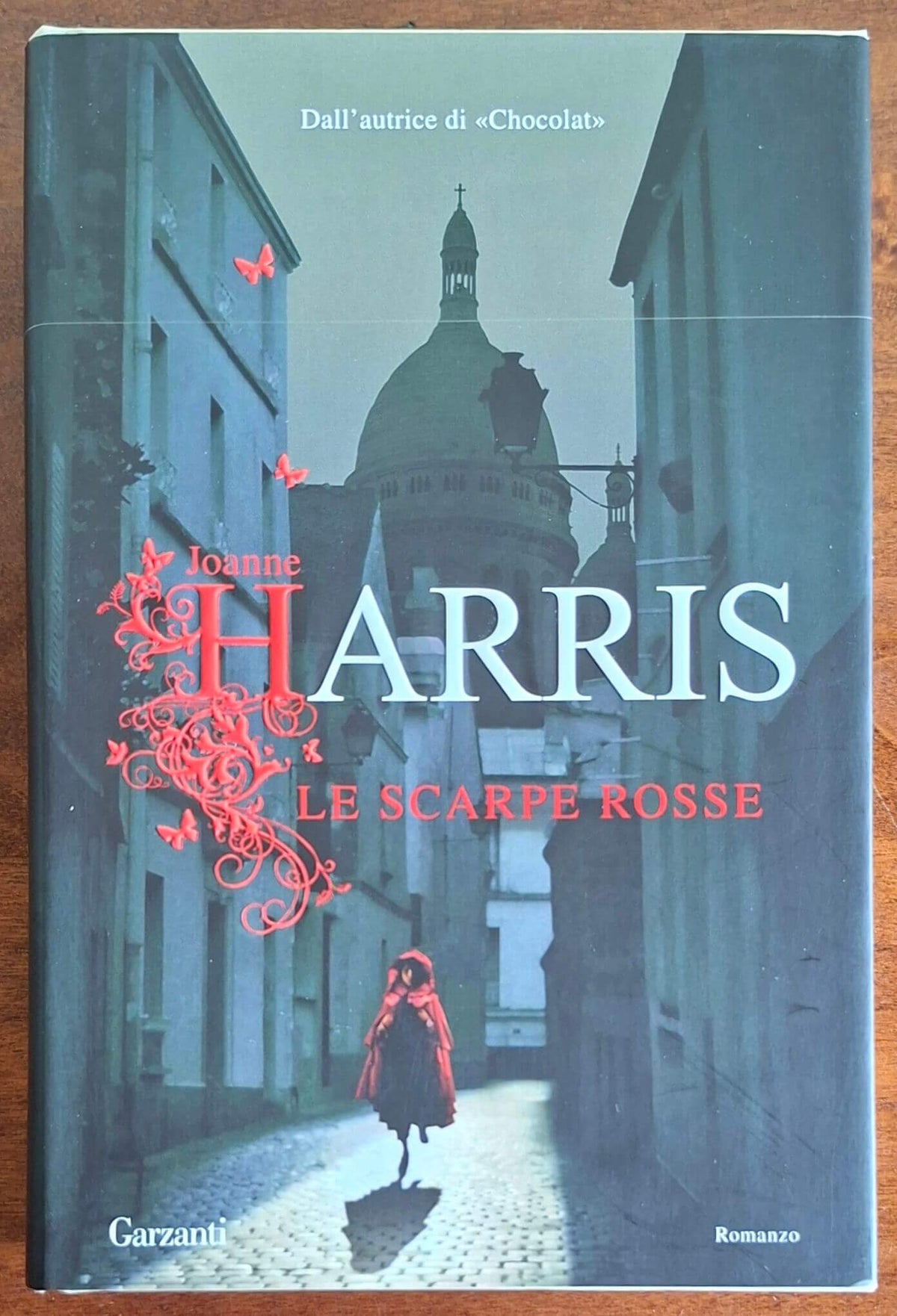 Le scarpe rosse - di Joanne Harris - Garzanti