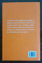 Le scomode verità. Su tasse, pensioni, sanità e lavoro - Libreria Biellese
