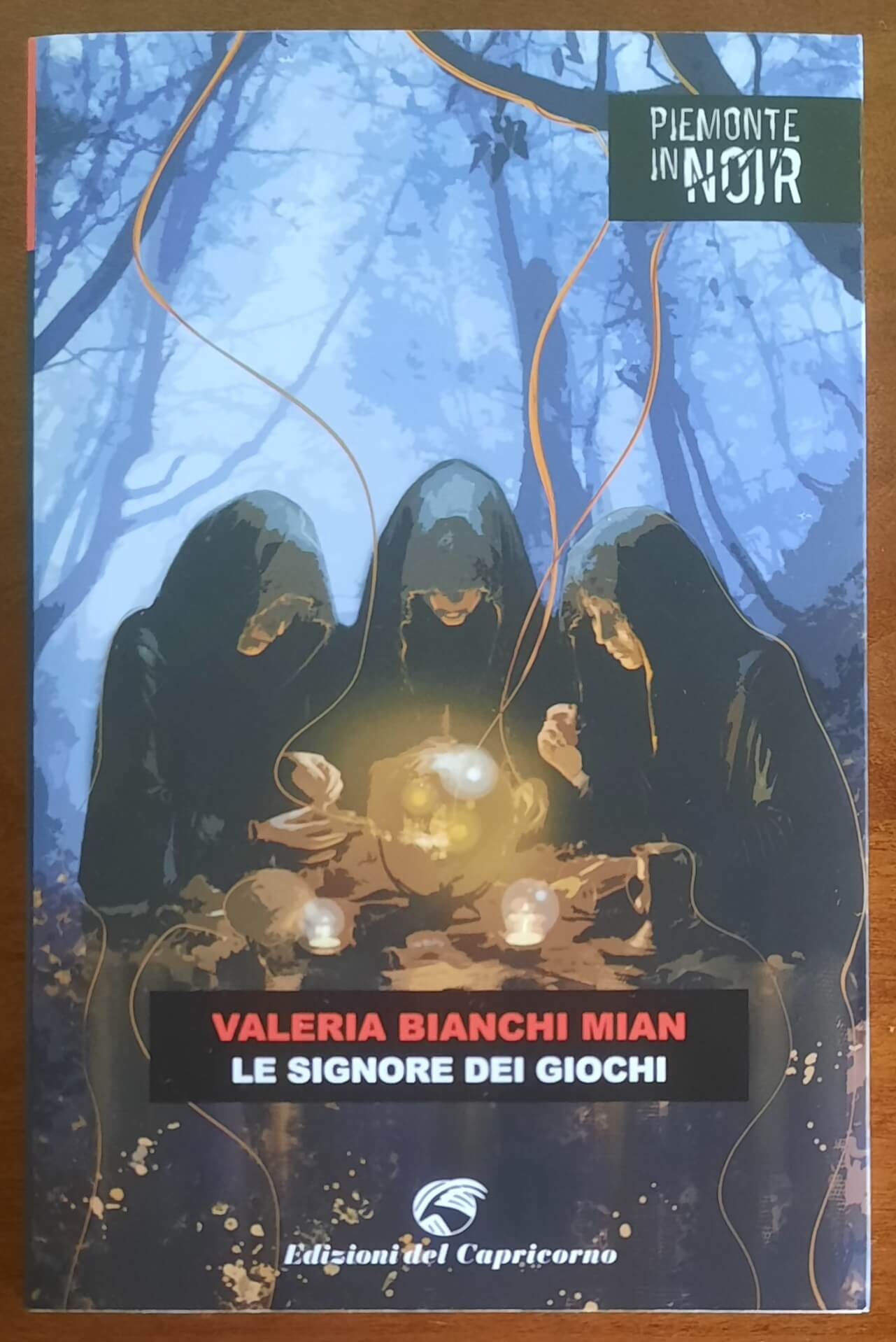 Le signore dei giochi - di Valeria Bianchi Mian - Edizioni Del Capricorno