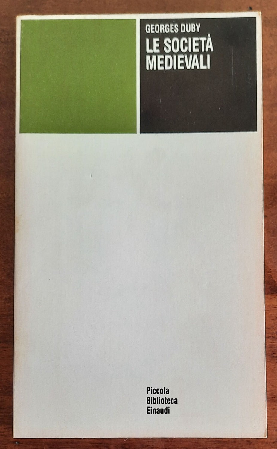 Le società medievali - Einaudi - 1985