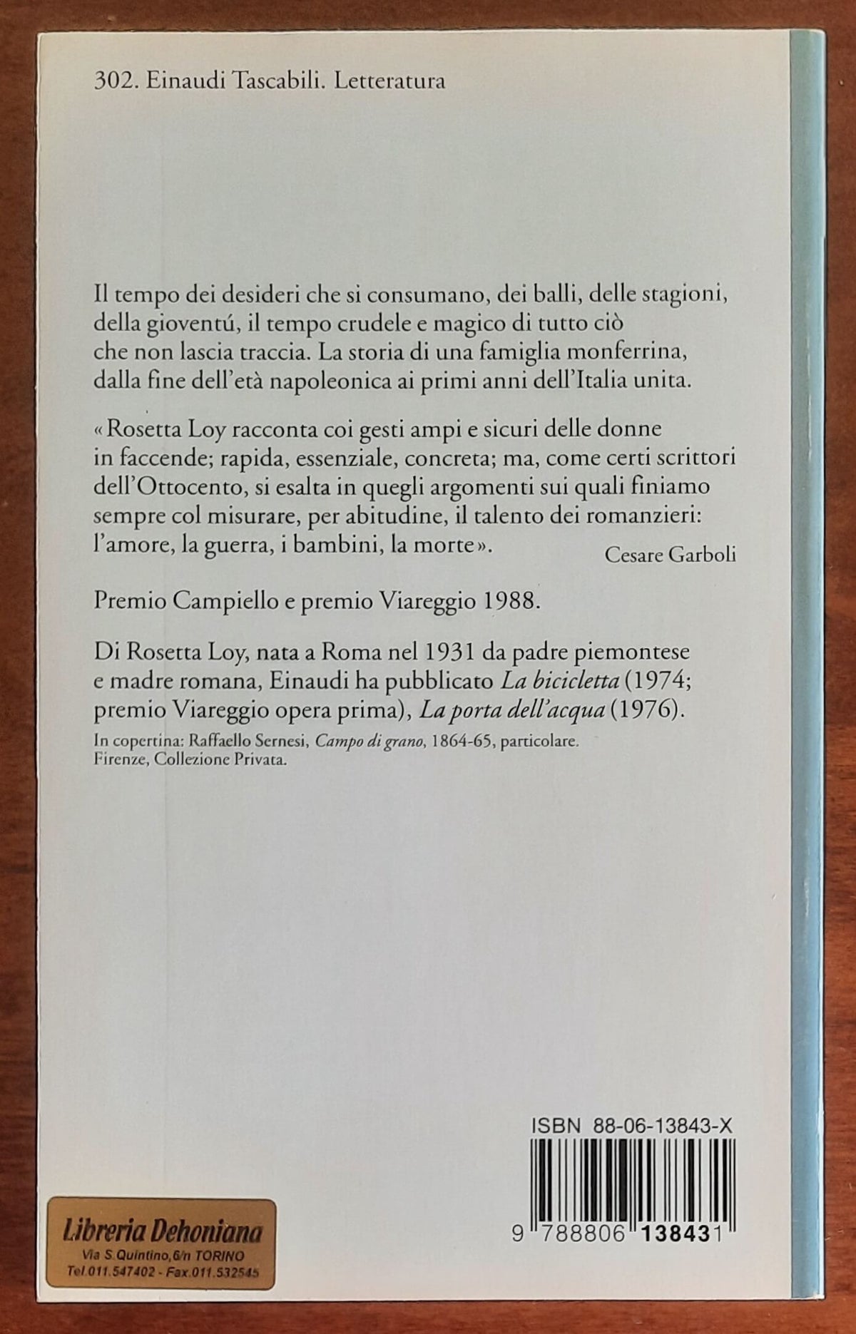 Le strade di polvere - di Rosetta Loy - Einaudi
