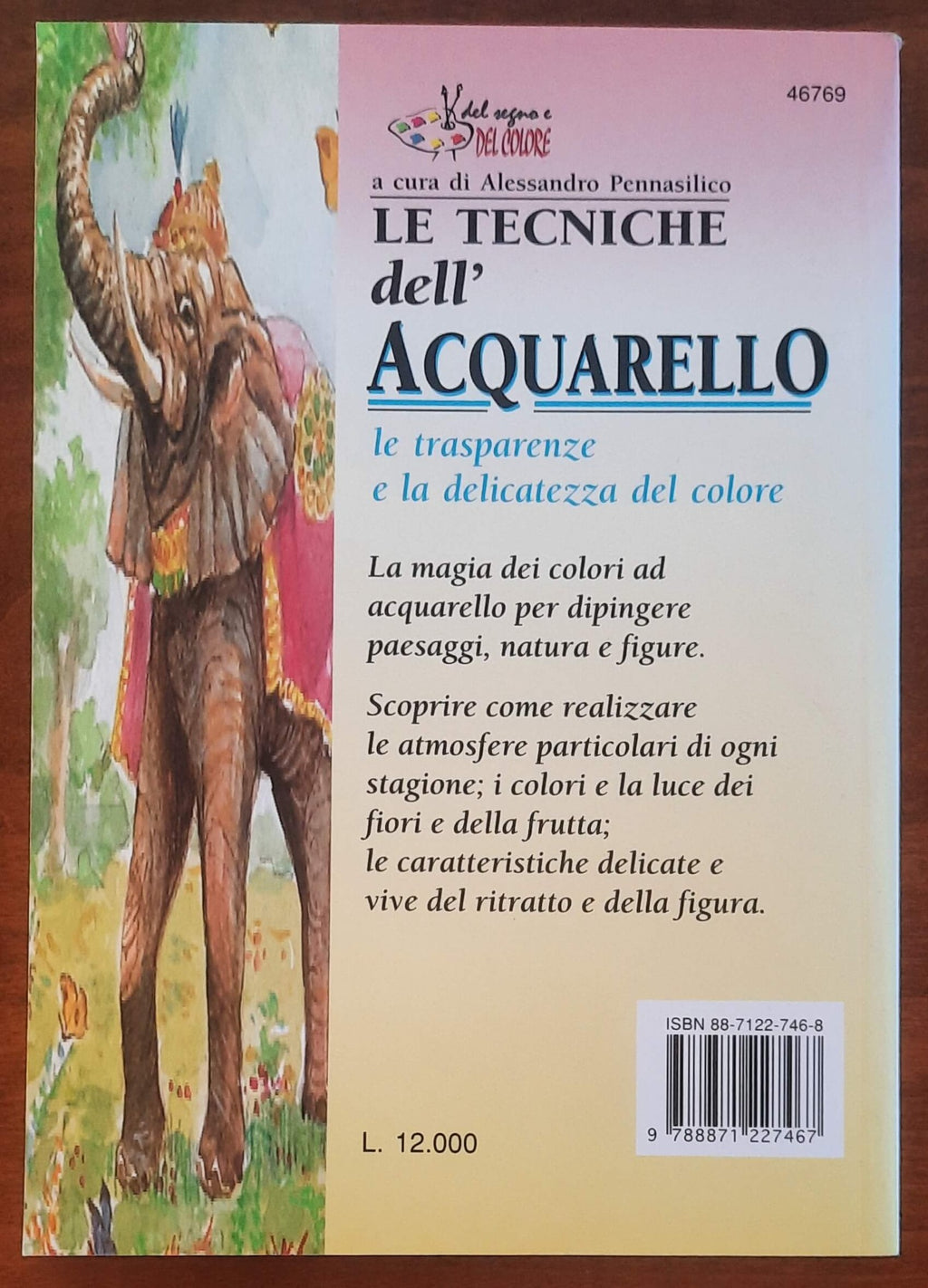 Le tecniche dell’acquarello. Le trasparenze e la delicatezza del colore