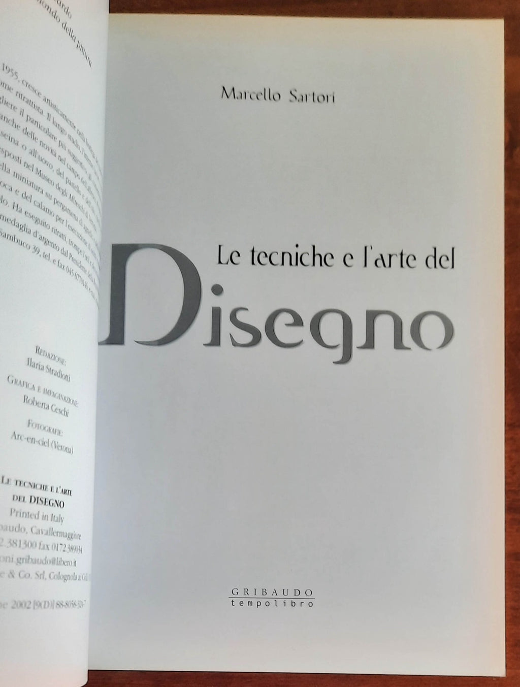 Le tecniche e l’arte del disegno - di Marcello Sartori - Gribaudo