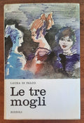 Le tre mogli - di Laura Di Falco - Libreria Biellese