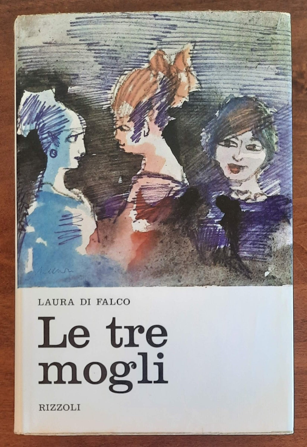 Le tre mogli - di Laura Di Falco - Libreria Biellese