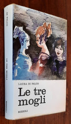 Le tre mogli - di Laura Di Falco - Libreria Biellese