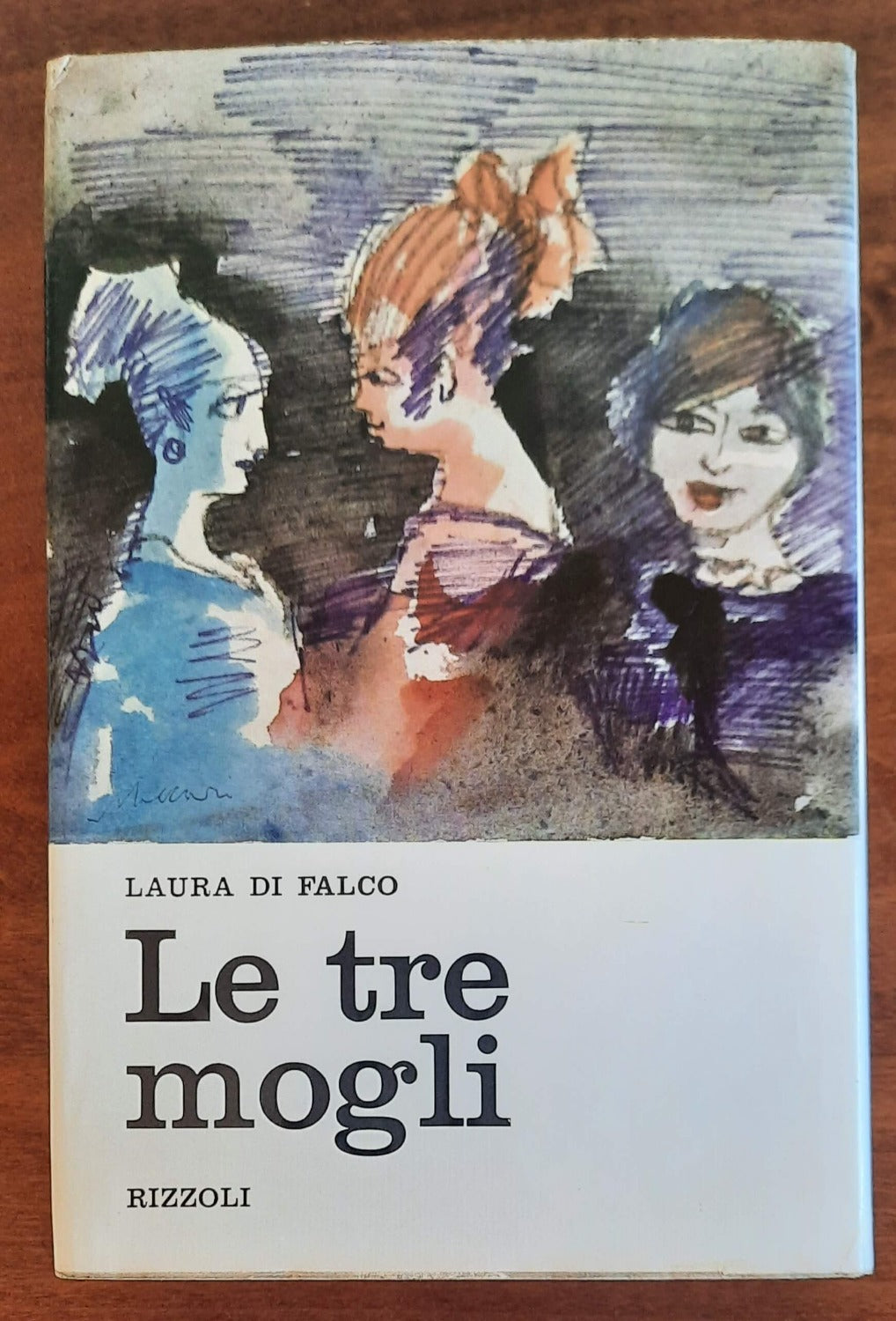 Le tre mogli - di Laura Di Falco - Libreria Biellese
