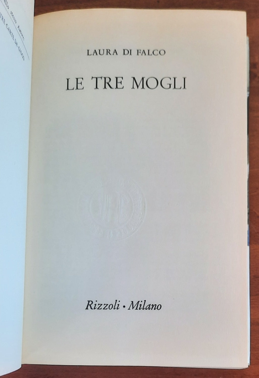 Le tre mogli - di Laura Di Falco - Libreria Biellese