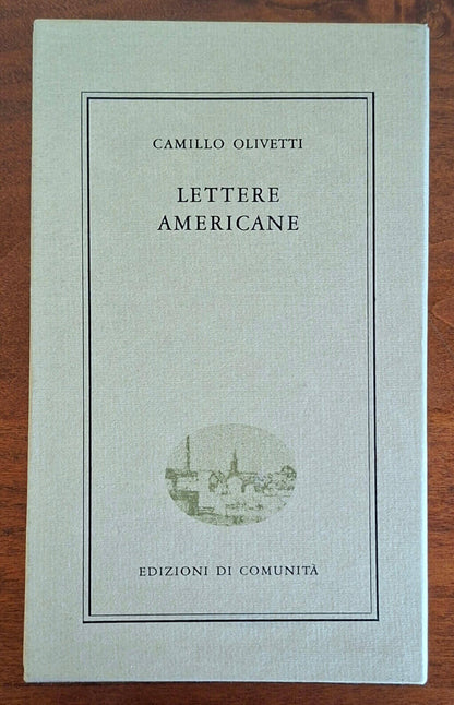 Lettere americane - Camillo Olivetti - Ediz. Di Comunità - 1968 (dicembre)