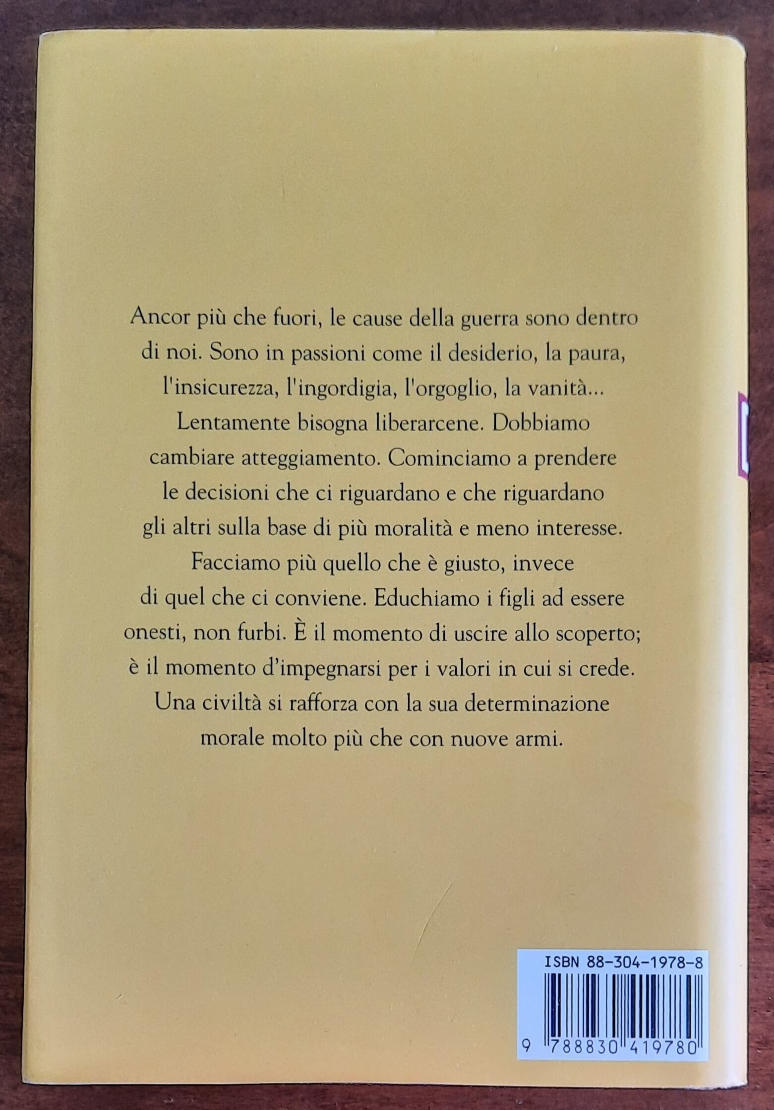 Lettere contro la guerra - di Tiziano Terzani - Longanesi