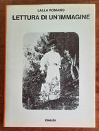 Lettura di un’immagine - di Lalla Romano