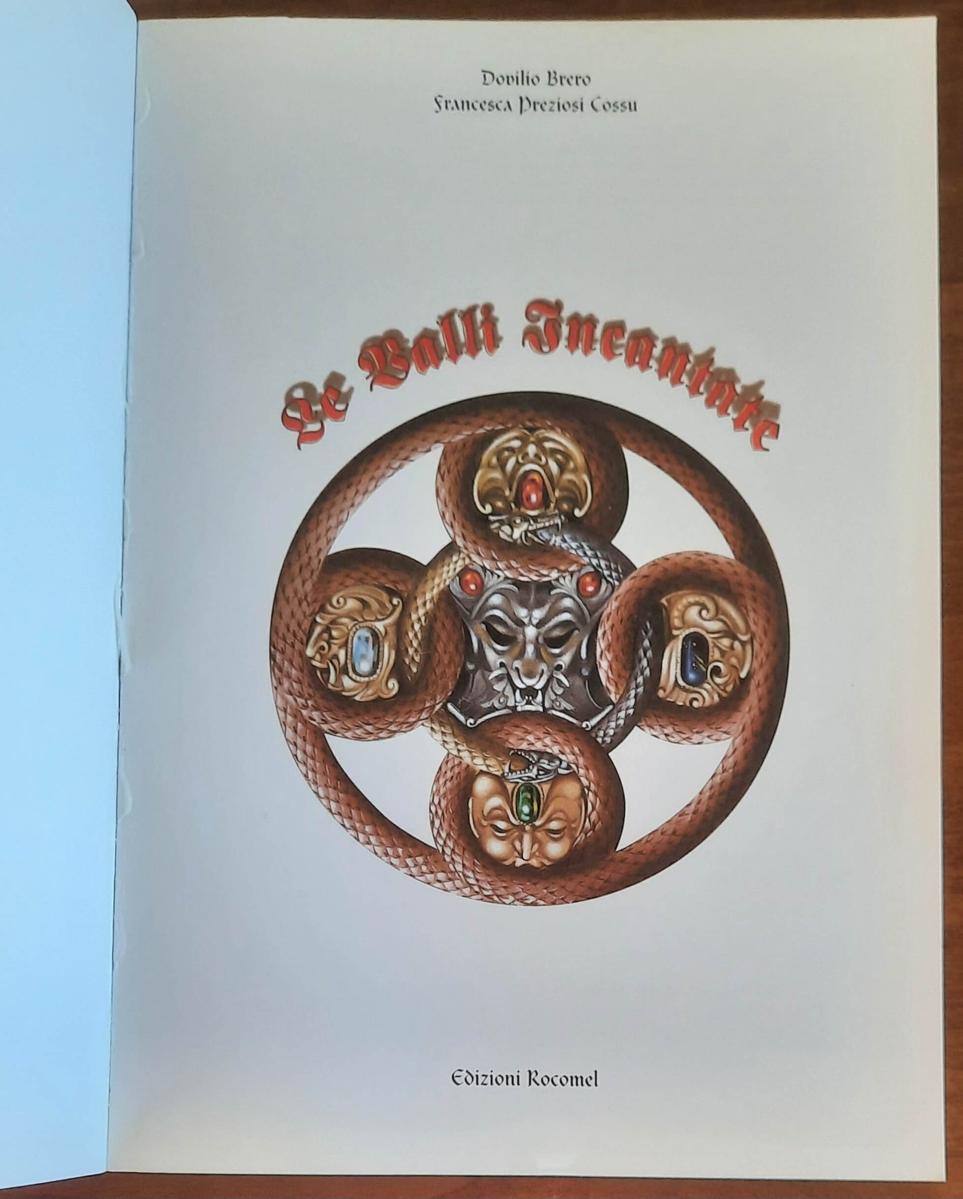 Le valli incantate - di Dovilio Brero e Francesca Preziosi Cossu