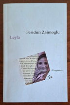Leyla - di Feridun Zaimoglu - Il Saggiatore